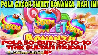 Pola Sweet Bonanza Gold Hari Ini Terbaru