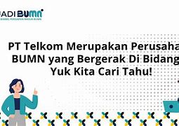 Telkom Indonesia Bergerak Di Bidang